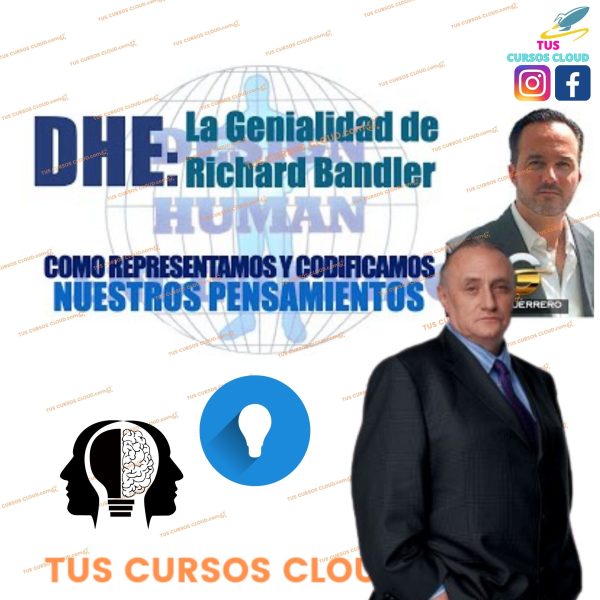 DHE La genialidad de Richard Bandler | Gabriel Guerrero