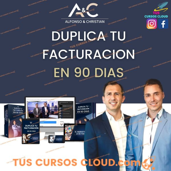 Duplica tu facturación en 90 dias de Alfonso y Christian | 1ERA EDICION