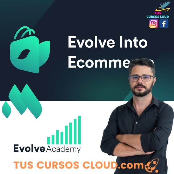 Evolve Into Ecommerce de Martín Díaz