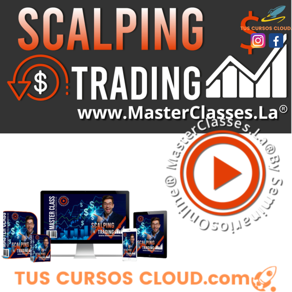 Scalping Trading Masterclasses.La