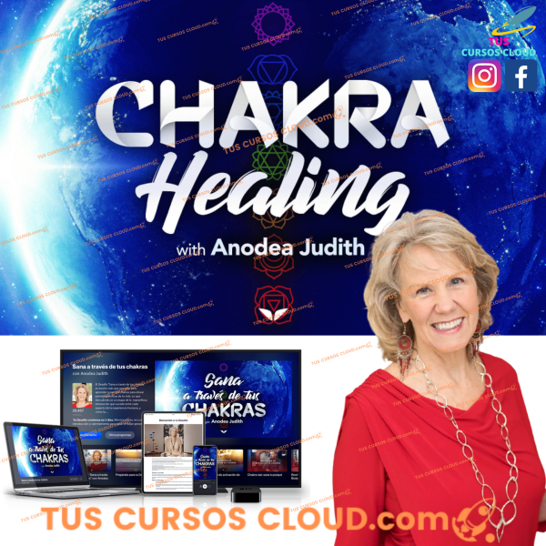 Sana a través de tus chakras de Anodea Judit