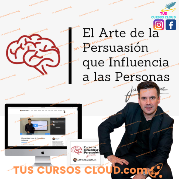 Curso y Formación de Persuasión e Influencia de Javier Luxor