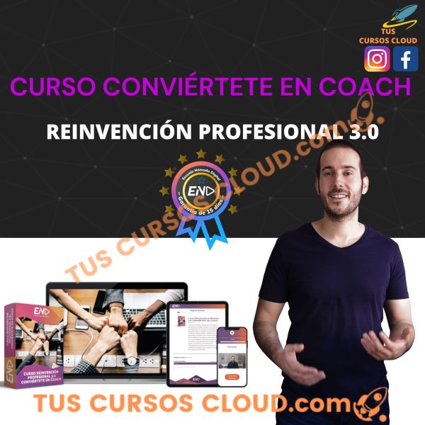 Reinvención profesional 3.0: Conviértete en Coach