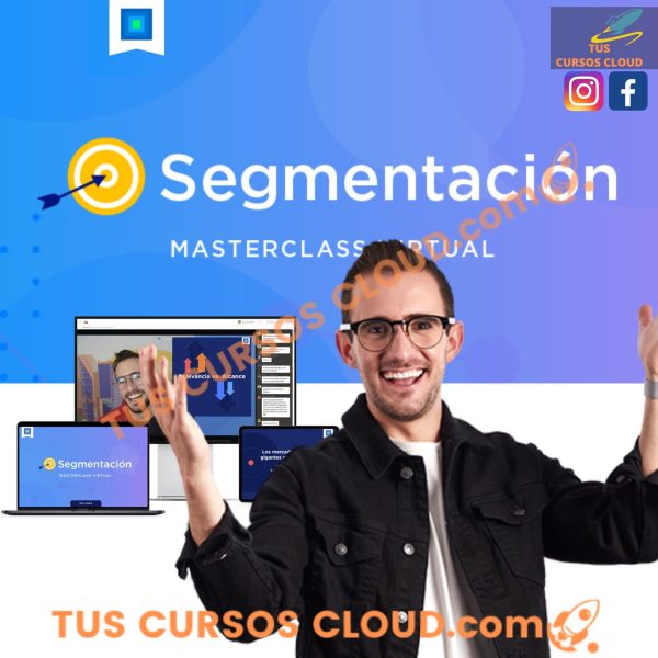 Masterclass de Segmentación de Juan Lombana