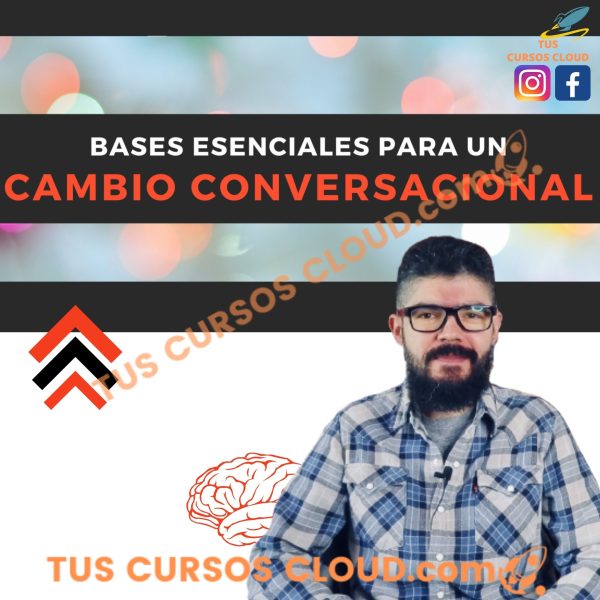 Bases Esenciales para un Cambio Conversacional de Omar Fuentes