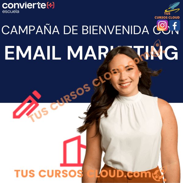 Crea tu campaña de bienvenida por Email Marketing