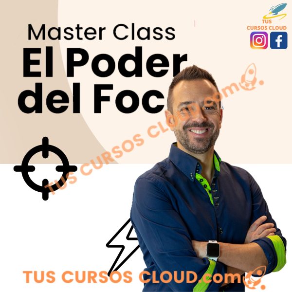 Masterclass El Poder del Foco de Zinquo