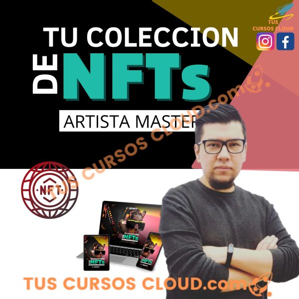 Tu Colección de NFT´s: Artista Master