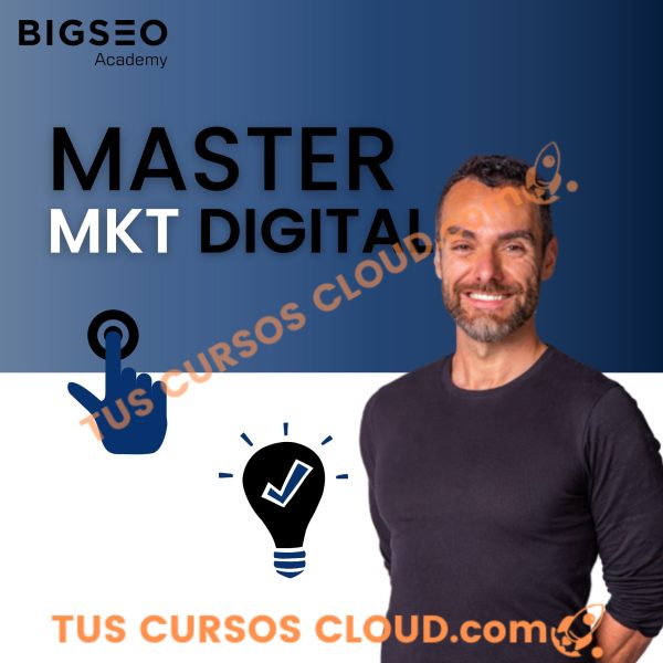 Master en Marketing Digital de BIGSEO Academy 【COMPLETO】