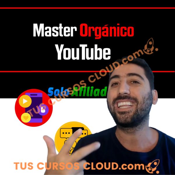 Master Orgánico Youtube de Solo Afiliados