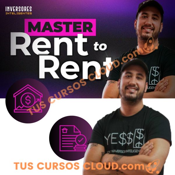 Master Rent to Rent de Inversores Inteligentes