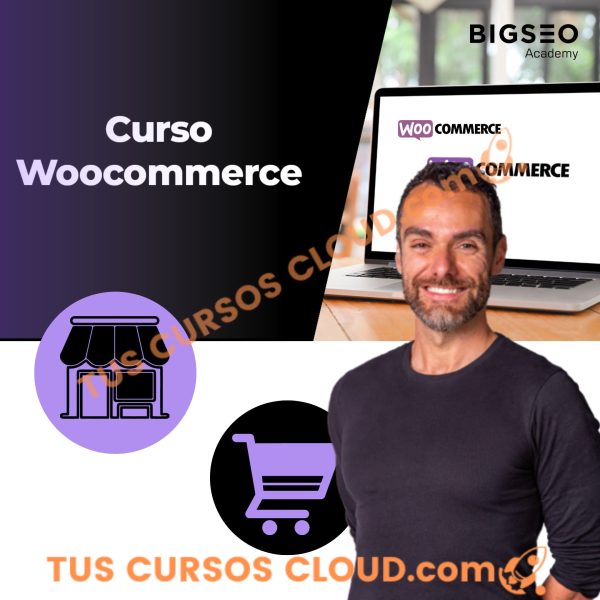 Curso WooCommerce de BigSeo Academy