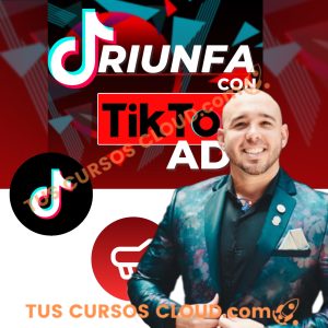 Triunfa con TIKTOK ADS – Marcos Araujo