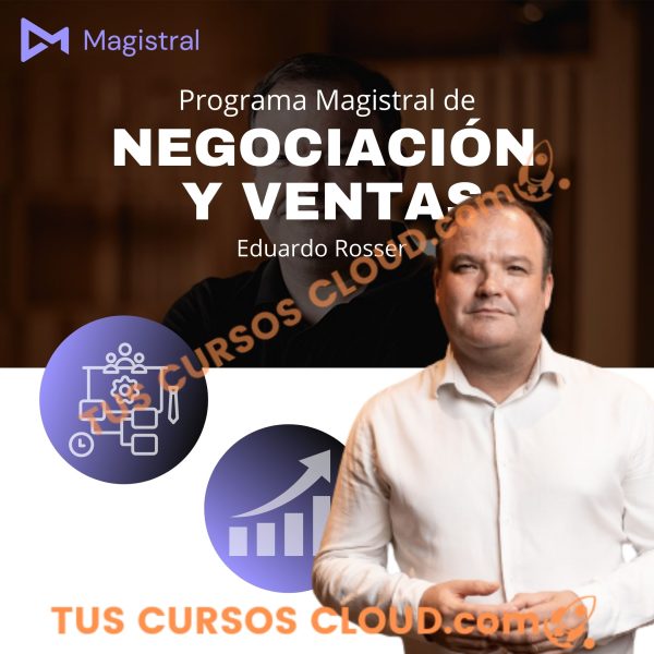 Programa Magistral de Negociación y Ventas de Magistral.com