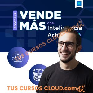 Bootcamp "Vende más con Inteligencia Artificial" de Juan Lombana