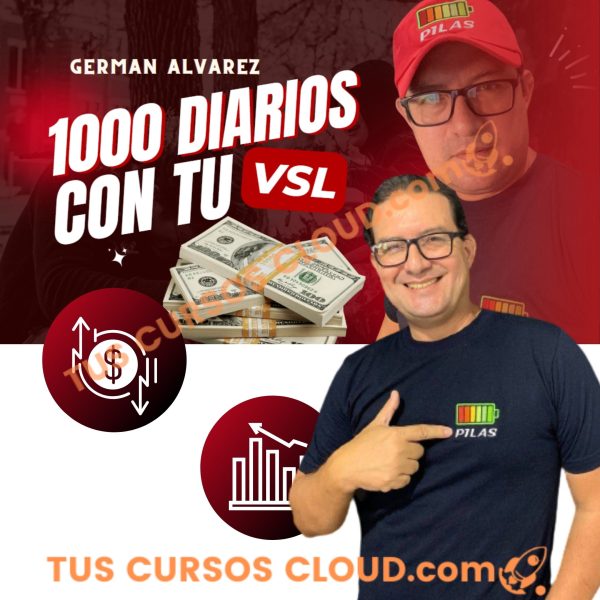 1000 Diarios con tu VSL - Germán Álvarez