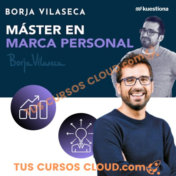 Master en Marca Personal - Borja Vilaseca