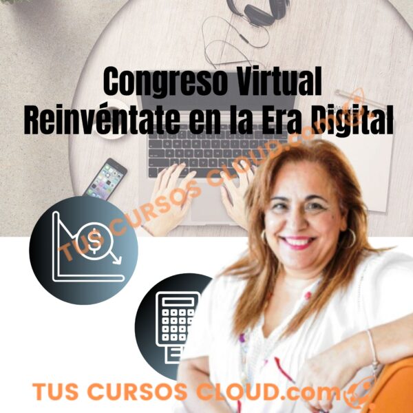 Pase VIP- Congreso Virtual Reinvéntate en la Era Digital - Curry Morales