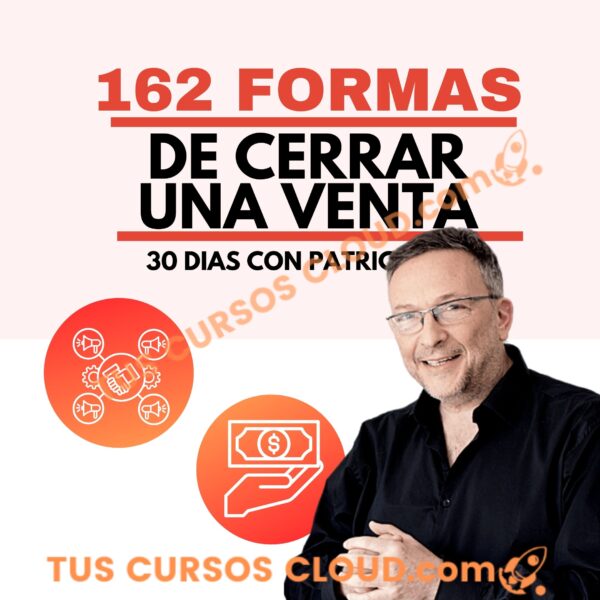 162 Formas de Cerrar una Venta - Cuartel de Ventas