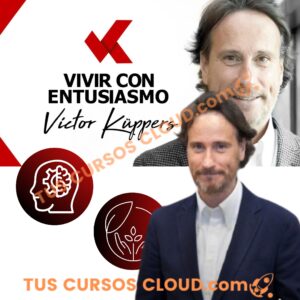 Vivir Con Entusiasmo - Víctor Kuppers