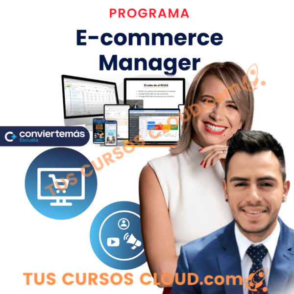 Ecommerce Manager - Escuela Convierte Mas