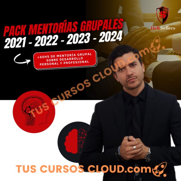 PACK MENTORÍAS GRUPALES 2021-2022-2023-2024 | Hell Sellers Academy