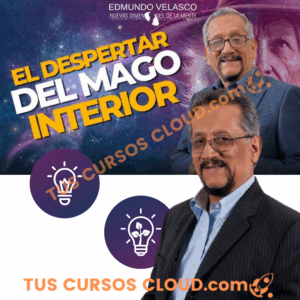 Despertando al Mago Interior - Edmundo Velasco