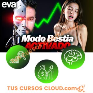 evaboost » MODO BESTIA Genera $1,000 en 7 DÍAS con IA Psicología Oscura & Automatización