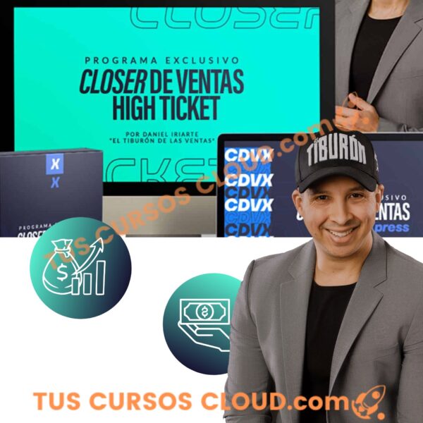 Closer de Ventas High Ticket – Daniel Iriarte