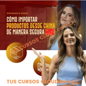 Importar desde China de Forma Segura y Rentable - Caro Ramírez