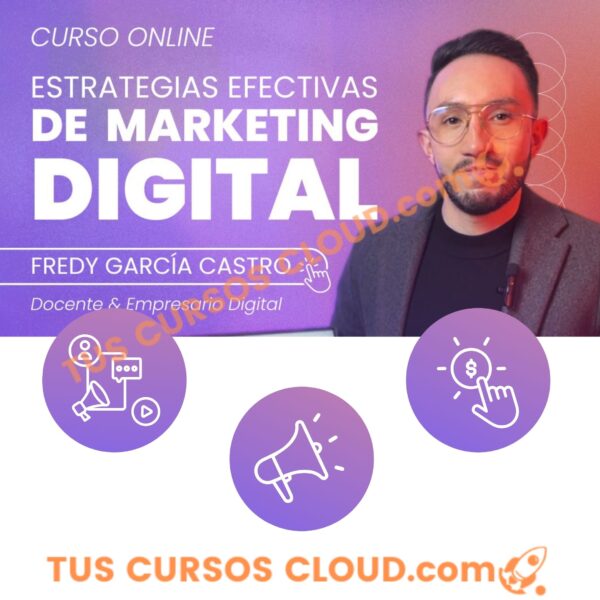 Curso: Estrategias Efectivas de Marketing Digital - Ideoviral