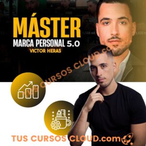 Máster Marca Personal 5.0 – Victor Heras